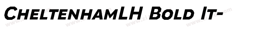 CheltenhamLH Bold It字体转换